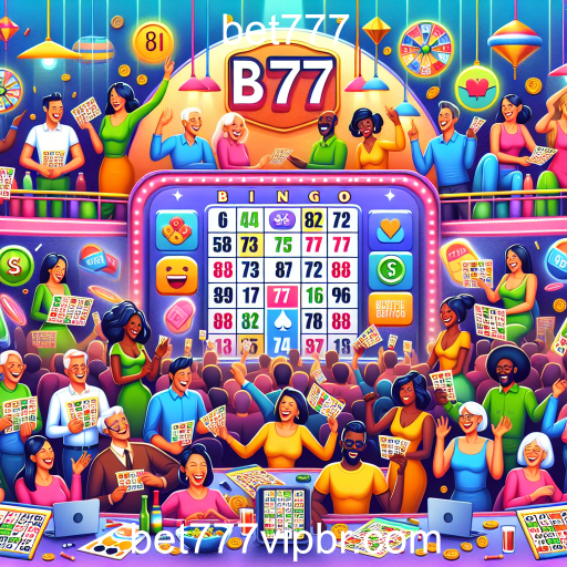 A Diversão do Bingo na Bet777: Junte-se à Emoção!